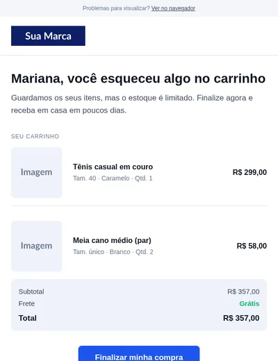 Volte e finalize sua compra — Vendas